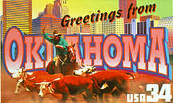 Oklahoma Greeting: A mounted cowboy herding cattle, symbolic of Oklahoma's ranching tradition, is in the foreground. The skyline of Oklahoma City, the state's capital and largest city, is at the rear.